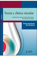 Papel TEORIA Y CLINICA VINCULAR (VOL I)