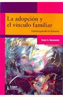 Papel LA ADOPCION Y EL VINCULO FAMILIAR