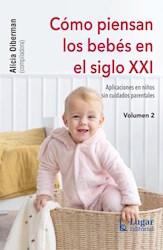 Libro Como Piensan Los Bebes Del Siglo Xxi