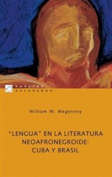 Papel Lengua En La Literatura Neoafronegroide