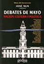 Papel Debates De Mayo Nacion Cultura Y Politica