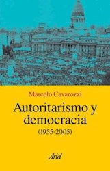 Papel Autoritarismo Y Democracia 1955-2006