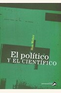 Papel EL POLITICO Y EL CIENTIFICO