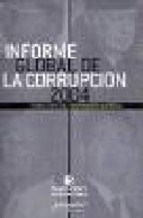 Papel Informe Global De La Corrupcion 2004
