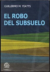 Papel Robo Del Subsuelo, El