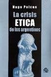 Papel Crisis Etica De Los Argentinos, La