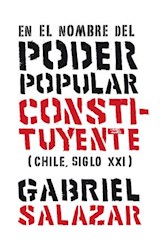  En el nombre del poder popular constituyente (Chile, Siglo XXI)