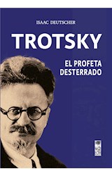  Trotsky, el profeta desterrado