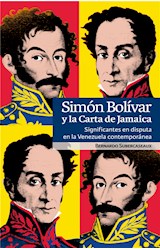  Simón Bolívar y la Carta de Jamaica