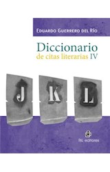  Diccionario de citas literarias IV
