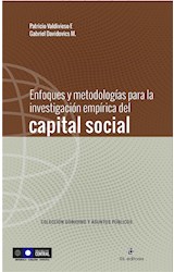 Enfoques y metodologías para la investigación empírica del capital social