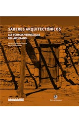  Saberes arquitectónicos: las formas vernáculas del altiplano