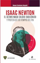  Isaac Newton: el último mago caldeo babilónico y profeta de los tiempos del fin