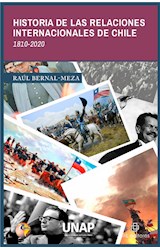 Historia de las relaciones internacionales de Chile 1810-2020