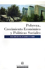  Pobreza, Crecimiento Económico y Políticas sociales