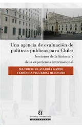  Una agencia de evaluación de políticas públicas para Chile: