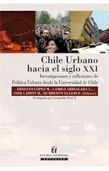  Chile Urbano Hacia el Siglo XXI