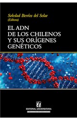  El ADN de los chilenos y sus orígenes genéticos