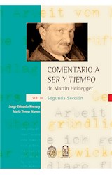  Comentario a Ser y Tiempo de Martin Heidegger Volumen III