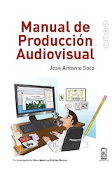  Manual de producción audiovisual
