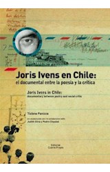  JORIS IVENS EN CHILE EL DOCUMENTAL ENTRE LA