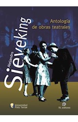  Antología de obras teatrales de Alejandro Sieveking