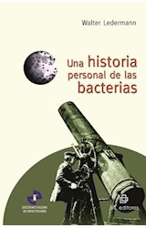  Una historia personal de las bacterias