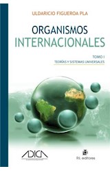 Organismos internacionales (dos tomos)