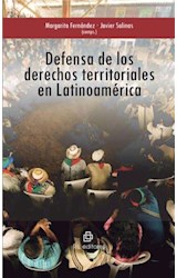 Defensa de los derechos territoriales en Latinoamérica