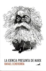 Libro La Ciencia Presunta De Marx