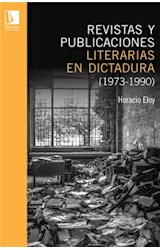  Revistas y publicaciones literarias en dictadura (1973-1990)