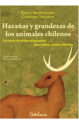  Hazañas y grandezas de los animales chilenos