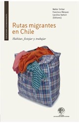  Rutas migrantes en Chile