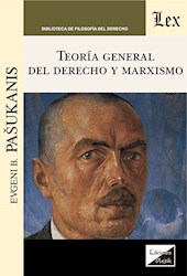 Libro Teoria General Del Derecho Y Marxismo