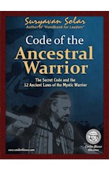  Code of the Ancestral Warrior