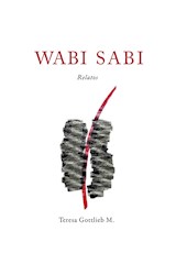  Wabi Sabi, Relatos