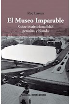 Papel El Museo Imparable Sobre Institucionalidad Genuina Y Blanda
