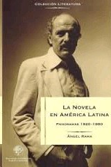  LA NOVELA EN AMERICA LATINA  PANORAMAS 1920-1980
