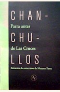 Papel CHANCHULLOS, PARRA ANTES DE LAS CRUCES