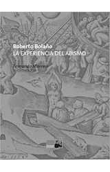  Roberto Bolaño. La experiencia del abismo