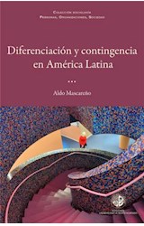  Diferenciación y contingencia en América Latina