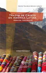  Trazos de Cristo en América Latina