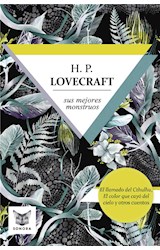 H.P. Lovecraft, sus mejores monstruos
