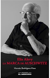  Elie Alevy. La marca de Auschwitz