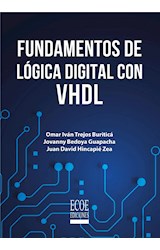  Fundamentos de lógica digital con VHDL - 1ra edición