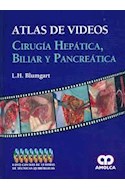 Papel Atlas De Videos - Cirugía Hepática, Biliar & Pancreática