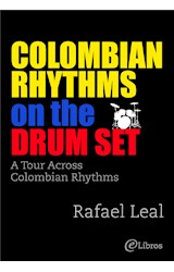  Colombian Rhythms on the Drum Set