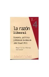  LA RAZON LIBERAL  ECONOMIA  POLITICA Y ETICA