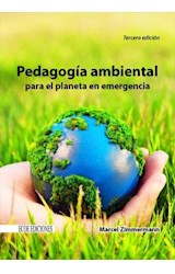  Pedagogía ambiental para el planeta en emergencia