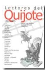 LECTORES Y AUTORES DE QUIJOTE 1605-2005